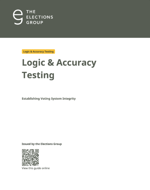 Thumbnail of cover for "Logic & Accuracy Testing" guide by the Elections Group.